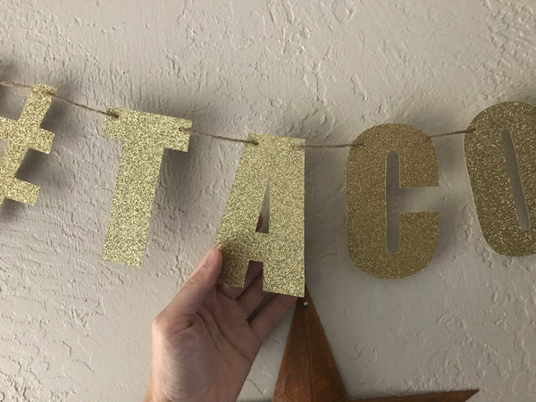 Taco Banner Party Banner #TACOS Party Decor